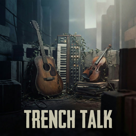 Trench Talk